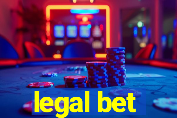 legal bet